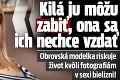 Kilá ju môžu zabiť, ona sa ich nechce vzdať: Obrovská modelka riskuje život kvôli fotografiám v sexi bielizni!