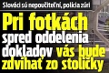 Slováci sú nepoučiteľní, polícia zúri: Pri fotkách spred oddelenia dokladov vás bude zdvíhať zo stoličky