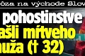 Hrôza na východe Slovenska: V pohostinstve našli mŕtveho muža († 32)