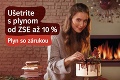 Získajte darčeky v hodnote 120 € k plynu od ZSE