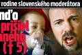 Obrovský žiaľ v rodine slovenského moderátora: Peter Pinďo Lengyel prišiel o milovaného synčeka († 5)