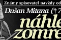 Známy spisovateľ navždy odišiel: Dušan Mitana († 72) náhle zomrel