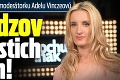 Nečakaná facka pre moderátorku Adelu Vinczeovú: Vyhadzov po šiestich rokoch!