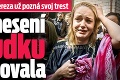 Česká pašeráčka Tereza už pozná svoj trest: Po vynesení rozsudku skolabovala