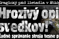 Tragický pád lietadla v Etiópii: Hrozivý opis svedkov! Čudné správanie stroja tesne pred haváriou