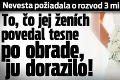 Nevesta požiadala o rozvod 3 minúty po svadbe: To, čo jej ženích povedal tesne po obrade, ju dorazilo!