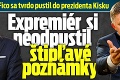 Fico sa tvrdo pustil do prezidenta Kisku: Expremiér si neodpustil štipľavé poznámky