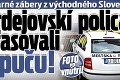 Bizarné zábery z východného Slovenska: Bardejovskí policajti vyfasovali PAPUČU!