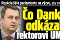 Reakcia šéfa parlamentu na výzvu, aby zverejnil rigoróznu prácu: Čo Danko odkázal rektorovi UMB?!