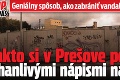 Geniálny spôsob, ako zabrániť vandalizmu: Takto si v Prešove poradili s hanlivými nápismi na múre