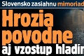 Slovensko zasiahnu mimoriadne silné búrky: Hrozia povodne aj vzostup hladín