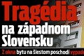 Tragédia na západnom Slovensku:  Z okna bytu na šiestom poschodí vypadol malý Dávid († 6)