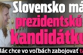 Slovensko má prezidentskú kandidátku: O palác chce vo voľbách zabojovať táto žena!