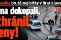 Desivé slová svedka brutálnej bitky v Bratislave: Filipínca dokopali, lebo chránil dve ženy!
