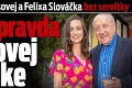 Syn Dády Patrasovej a Felixa Slováčka bez servítky: Krutá pravda o otcovej milenke