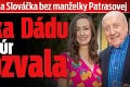Narodeniny Felixa Slováčka bez manželky Patrasovej: Milenka Dádu na žúr nepozvala
