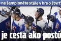 Slováci sú na šampionáte stále v hre o štvrťfinále: TOTO je cesta ako postúpiť