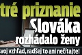 Ostré priznanie Slováka rozhádalo ženy: Ak sa staráte o svoj vzhľad, radšej to ani nečítajte!