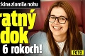 Dievčina si cestou z kina zlomila nohu: Nezvratný následok prišiel po 6 rokoch!