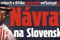 Ibi Maiga po rokoch v Afrike prezradil veľkolepé plány: Návrat na Slovensko