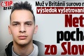 Muž v Británii surovo napadol školáčku, výsledok vyšetrovania s vami zatrasie: Netvor pochádza zo Slovenska!