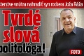 Kaliňáka má na ministerstve vnútra nahradiť syn rockera Joža Ráža: Tvrdé slová politológa!