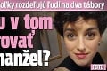 Intímne fotky Poľky rozdeľujú ľudí na dva tábory: Môže ju v tom podporovať aj jej manžel?