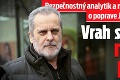 Bezpečnostný analytik a novinár Milan Žitný o poprave Jána Kuciaka († 27): Vrah si už inak nevedel poradiť