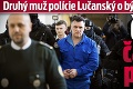 Druhý muž polície Lučanský o bývalom bossovi: Černák čaká na pomstu