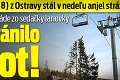 Pri Miškovi (8) z Ostravy stál v nedeľu anjel strážny: Toto mu po páde zo sedačky lanovky zachránilo život!