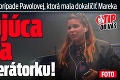 Radikálny posun v prípade Pavolovej, ktorá mala dokaličiť Mareka: Zdrvujúca správa pre moderátorku!