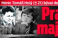 Herec Tomáš Holý († 21) býval detskou hviezdou: Pravda o jeho majetku vás prekvapí