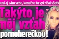 Koptík sa už hnusí aj sám sebe, konečne to vykričal všetkým: Takýto je môj vzťah s pornoherečkou!