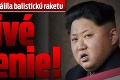 Severná Kórea odpálila balistickú raketu: Desivé zistenie!