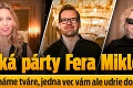 Veľká párty Fera Mikloška: Prišli známe tváre, jedna vec vám ale udrie do očí hneď