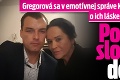 Gregorová sa v emotívnej správe Koptíkovi rozpísala o ich láske aj erotickom videu: Posledné slová vás dorazia!