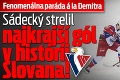 Fenomenálna paráda á la Demitra: Sádecký strelil najkrajší gól v histórii Slovana!