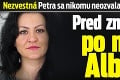 Nezvestná Petra sa nikomu neozvala už takmer 10 dní: Pred zmiznutím po nej išli Albánci!