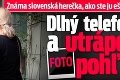 Známa slovenská herečka, ako ste ju ešte nevideli: Dlhý telefonát a utrápený pohľad!