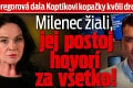 Gregorová dala Koptíkovi kopačky kvôli drogám: Milenec žiali, jej postoj hovorí za všetko!