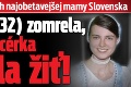 Srdcervúci príbeh najobetavejšej mamy Slovenska: Mária († 32) zomrela, aby jej dcérka mohla žiť!