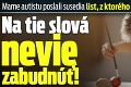 Mame autistu poslali susedia list, z ktorého sa nevie spamätať: Na tie slová nevie zabudnúť!