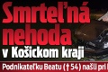 Smrteľná nehoda v Košickom kraji: Podnikateľku Beatu († 54) našli pri havarovam aute