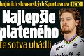 Rebríček TOP zarábajúcich slovenských športovcov: Najlepšie plateného by ste sotva uhádli