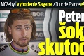 Môže byť vyhodenie Sagana z Tour de France ešte škandalóznejšie? Peter priznal šokujúcu skutočnosť!
