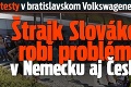 Protesty v bratislavskom Volkswagene neutíchajú: Štrajk Slovákov robí problémy v Nemecku aj Česku!