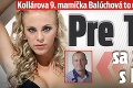 Kollárova 9. mamička Balúchová to už v sebe neudržala: Pre TOTO sa zaplietla s Borisom!
