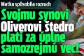 Matka spôsobila rozruch: Svojmu synovi Oliverovi štedro platí za úplne samozrejmú vec!