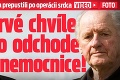 Kiskovho otca Andreja prepustili po operácii srdca: Prvé chvíle po odchode z nemocnice!