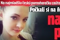 Na najmladšiu českú pornoherečku zaútočila skupina mužov: Počkali si na ňu pred barom, nastalo peklo!